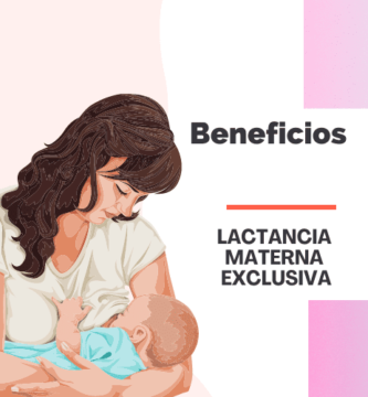 Beneficios de la lactancia materna Exclusiva